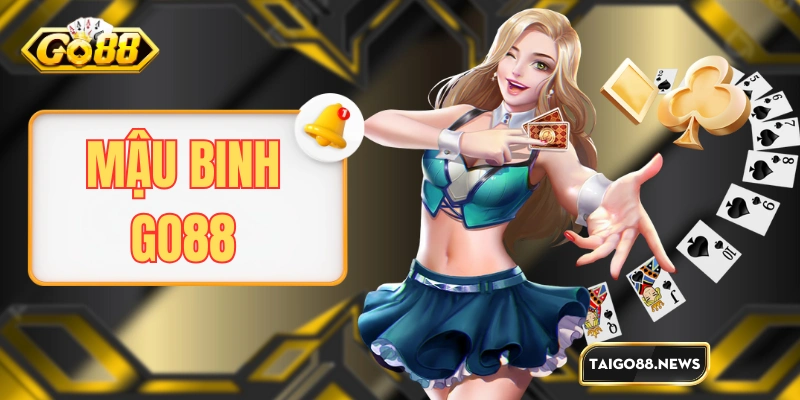 Bài Mậu Binh GO88