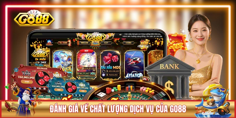 GO88 ⭐️ Link Truy Cập Chính Thức 2026 Cổng Game Đại Thần Tài 13 Đánh giá nhanh về chất lượng dịch vụ của GO88